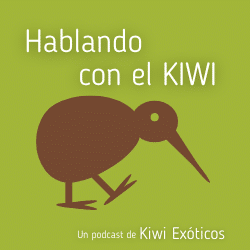 Kiwi Exóticos - Hablando con el Kiwi